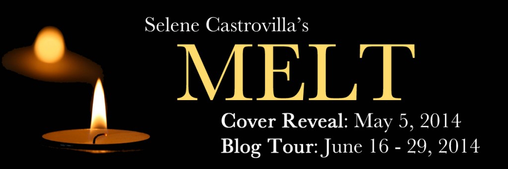 MELT by Selene Castrovilla