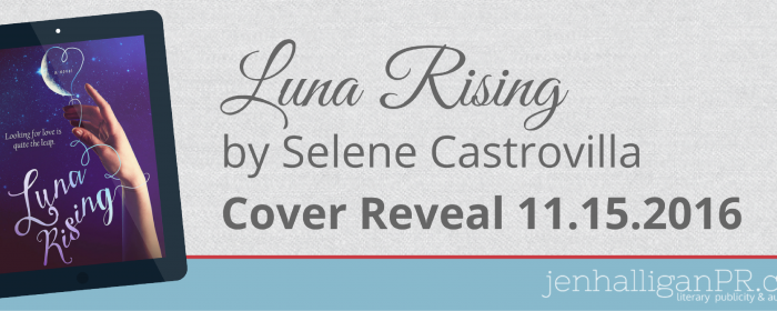 Cover Reveal+Giveaway | Luna Rising by Selene Castrovilla